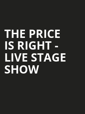 The Price Is Right Live Stage Show, Ferguson Center For The Arts Concert Hall, Newport News