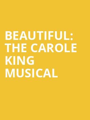 Beautiful The Carole King Musical, CNU Ferguson Center for the Arts, Newport News