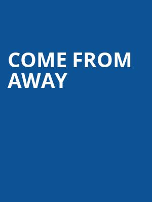 Come From Away, Ferguson Center For The Arts Concert Hall, Newport News