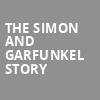 The Simon and Garfunkel Story, Ferguson Center For The Arts Concert Hall, Newport News