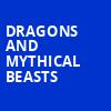 Dragons and Mythical Beasts, Ferguson Center For The Arts Concert Hall, Newport News