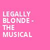Legally Blonde The Musical, CNU Ferguson Center for the Arts, Newport News